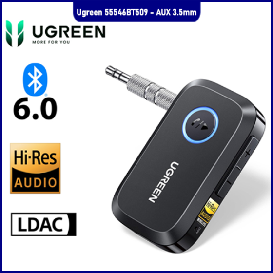 Bộ Thu Bluetooth 6.0 Ugreen 55546 BT509 – Kết Nối Không Dây Đỉnh Cao Cho Âm Thanh Chất Lượng